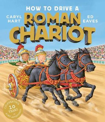 How to Drive Roman Chariot
