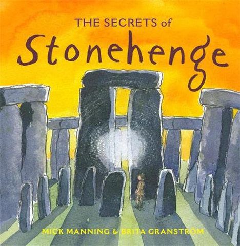 The Secrets of Stonehenge (Paperback)