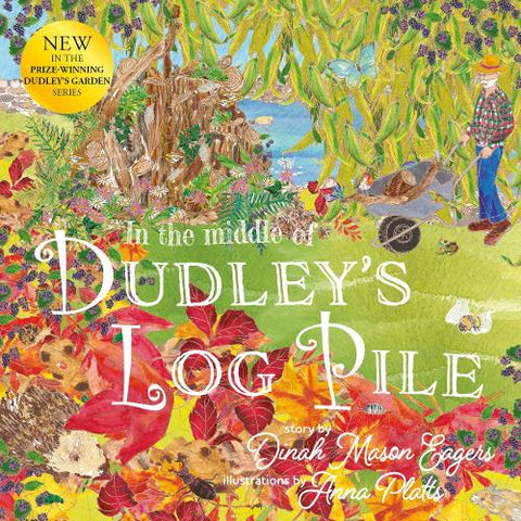 In the Middle of Dudley's Log Pile (Paperback)