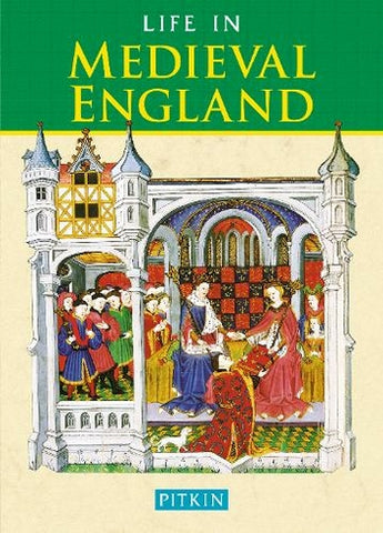 Life In Medieval England