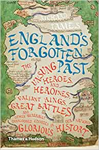 Englands Forgotten Past