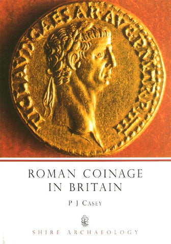 Roman Coinage In Britain - Shire